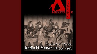 Video thumbnail of "Orquestra Ángel D'Agostino - A quién le puede importar"