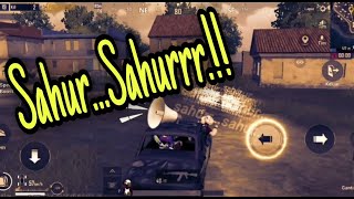 Sahur di PUBG wkwkwkwkwkkw..