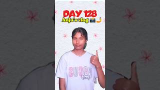Day 128 of daily vlog 📸🤳#shortvideo #minivlog #lifestyle |@Anjus_vlog12|