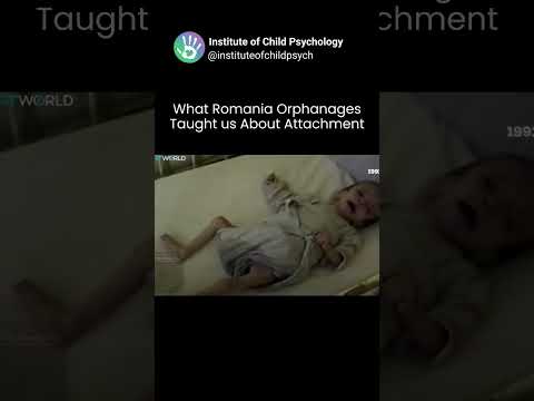 Romanian orphanages taught us a lot about early attachment