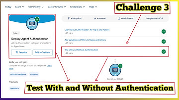 Test with and Without Authentication | Deploy Agent Authentication | Challenge 3