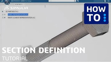 Section Definition | 3DEXPERIENCE Platform Tutorial