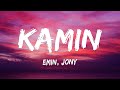 EMIN JONY КАМИН Kamin Lyrics