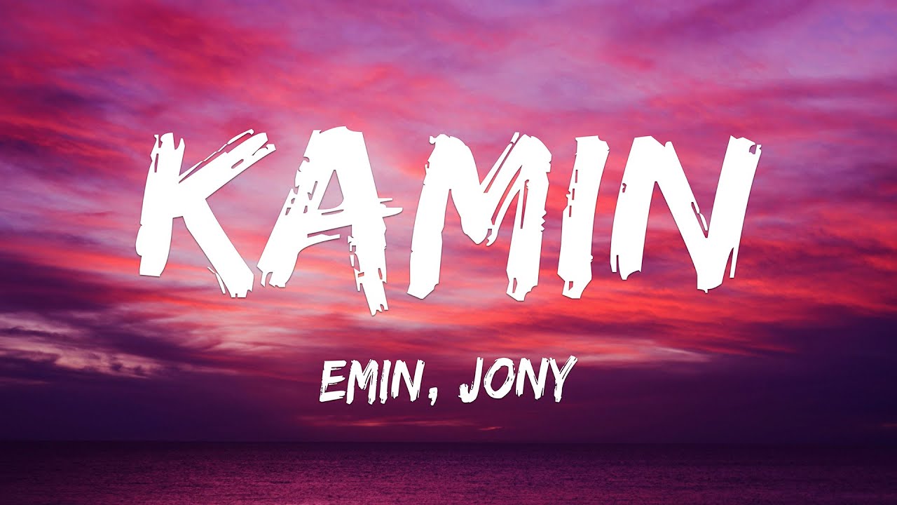 EMIN, JONY - КАМИН (Kamin) (Lyrics)