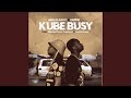 Amu Classic, Kappie - Kube Busy (Official Audio) ft. Muziqal Tone, Frankeyz, LeeMcKrazy | Amapiano