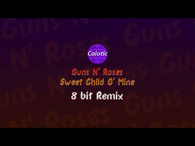 Guns N' Roses - Sweet Child O' Mine (8 Bit Ringtone Remix) class=