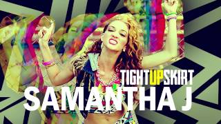 Miniatura de "Samantha J - Tight Skirt (Audio)"