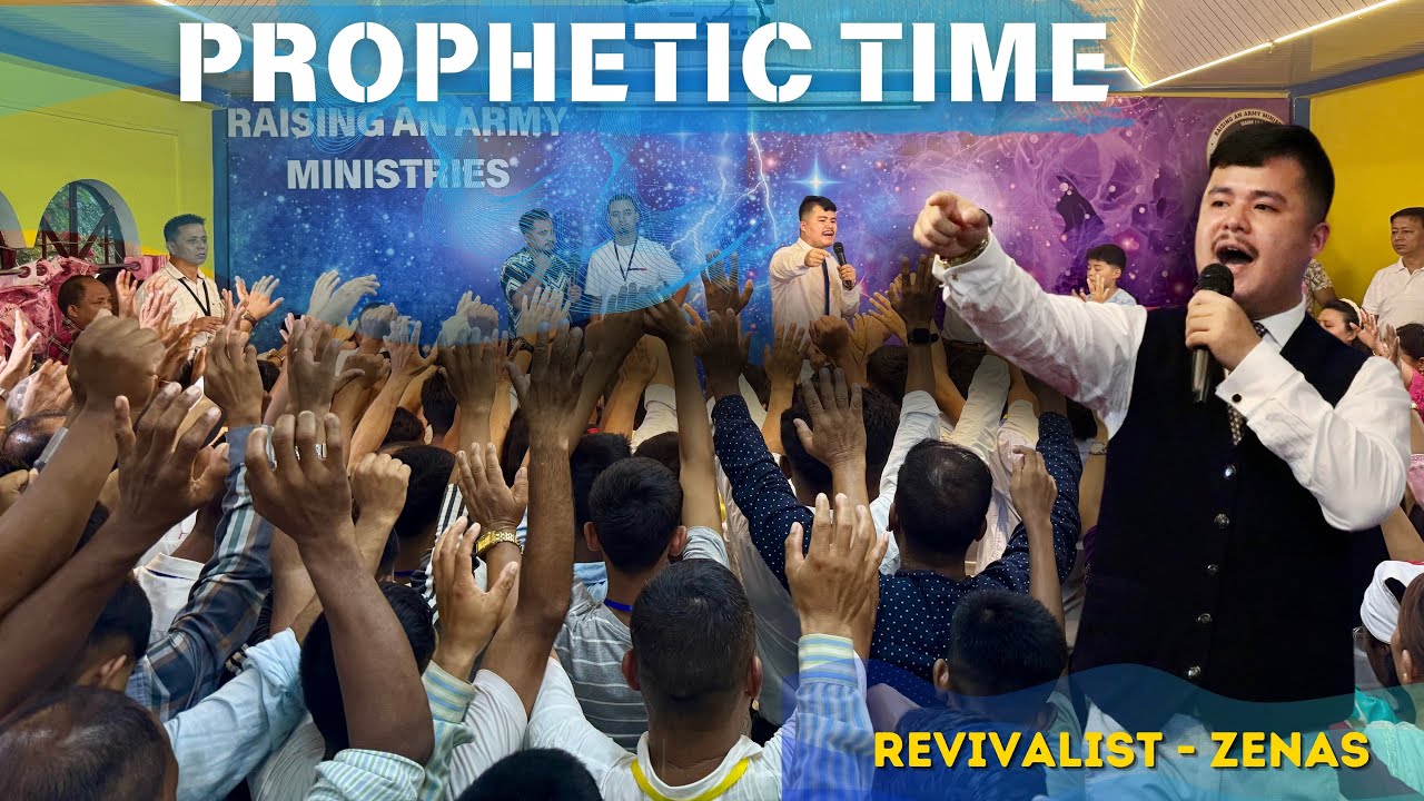 PROPHETIC TIME | Revivalist-Zenas| Receive your Prophecy|