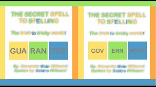 How To Spell Guarantee & Government - The Secret Spell To Spelling