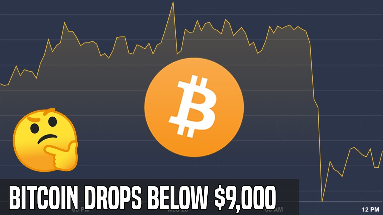 Bitcoin Dips Below 9,000 Here's What To Watch For YouTube