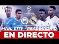 MANCHESTER CITY vs REAL MADRID en VIVO | Champions League image