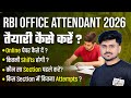 RBI Office Attendant Vacancy 2026 | RBI Office Attendant Preparation Strategy | RBI Office Attendant
