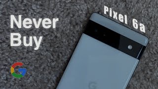 Google Pixel 6a Review : After Few Days