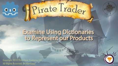 Build a Pirate Trading Game in Godot | EP 3: Examine Using Dictionaries for Products