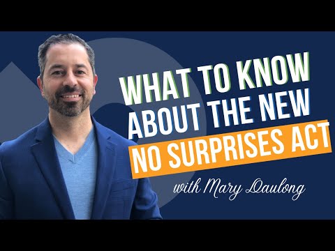 Everything you Need to Know about the No Surprises Act - GYPP #107 - Mary Daulong from BCMS
