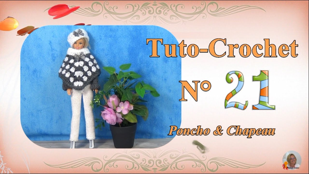 ✏️ Tuto Crochet N°21 | 👚 Poncho & Chapeau
