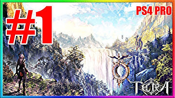 TERA OPEN BETA Part 1 (TERA MMO PS4 PRO)