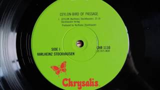 Karlheinz stockhausen „– ceylon / bird of passage label: chrysalis
chr 1110 country: us released: 1975 a bells [camel bells], triangle,
synthesizer...