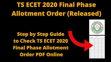 TS ECET 2020 Final Phase Allotment Order (Available) - How to Check Final Phase Allotment Order 2020