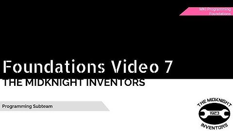 FRC Programming Foundations - Video 7