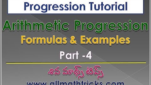 Arithmetic progression exercises for 10th standard as well as competitive exam in telugu explanation