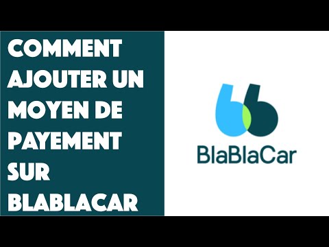 Comment ajouter un moyen de payement sur BlaBlaCar ?