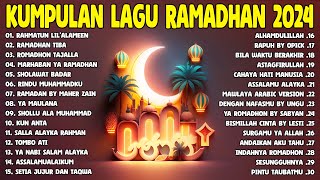 Kumpulan Lagu Ramadhan Yang Lagi Viral 2024 - Playlist Ramadhan Pilihan Terbaik - Opick - Maher Zain