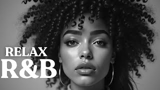 【R&B Relax 55】Cozy Music | R&B Songs | R&B Playlist | Chill | Work | Relax | Ballad | Coffee | Study