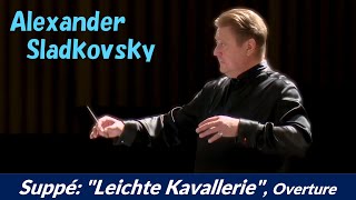 [Sladkovsky] スッペ／喜歌劇「軽騎兵」序曲　Suppé: 'Light Cavalry', Overture