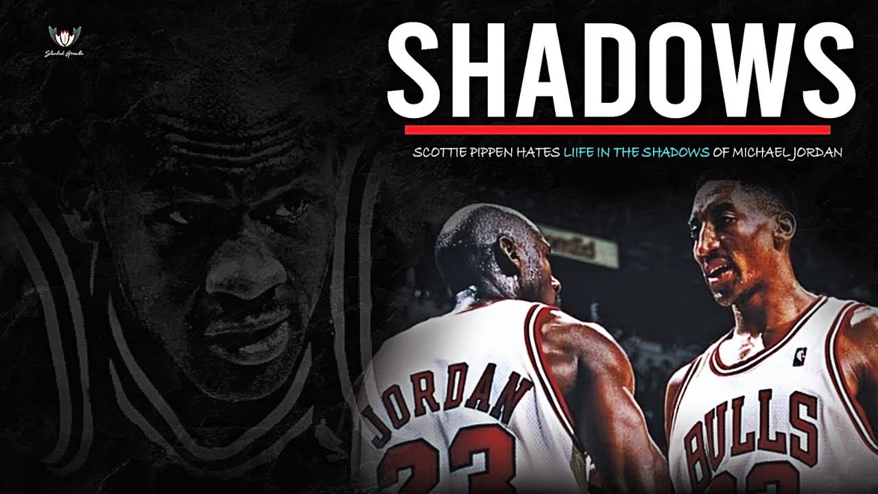 Life In The Shadows: Scottie Pippen Hates Being #2! Stunted Growth