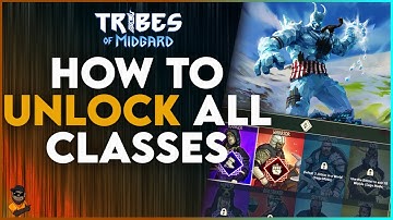 HOW TO UNLOCK ALL 8 CLASSES ON TRIBES OF MIDGARD!
