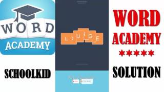 Word Academy : SCHOOLKID - All Solution - Walkthrough ( By SCIMOB ) screenshot 3