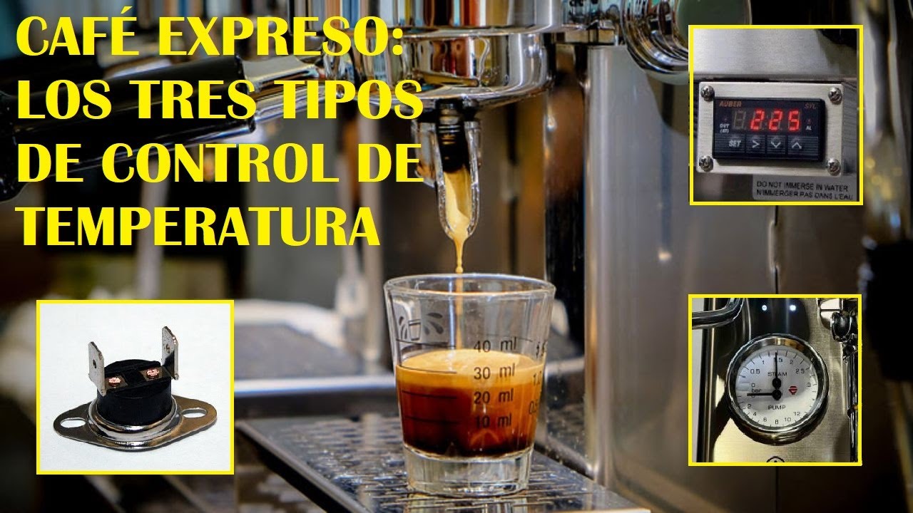 CAFÉ EXPRESO: LOS 3 TIPOS DE CONTROL DE TEMPERATURA 👆 