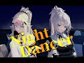 「Night Dancer / imase」Cover by【Nox&Yawara】
