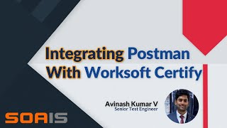 Integrating Postman with Worksoft Certify - API Testing [Demo] Odata Api Testing With Worksoft Certify