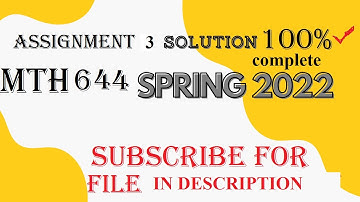 mth 644 assignment 3 solution spring 2022.