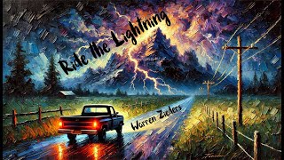 Download lagu Ride the Lightning - Warren Zeiders (Slowed, Reverb)