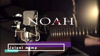 NOAH - Akustik full album (HD)