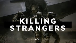Killing Strangers | ZERO DARK THIRTY