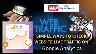 How to Track Website Live Traffic Using Google Analytics (2024) | SEO Tutorials | Google Analytics