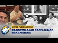 Prabowo Ajak Raffi Ahmad Makan Siang