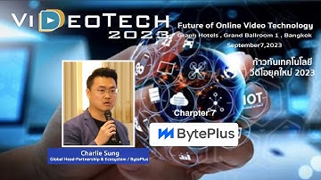 DSC VideoTech 2023 #7 BytePlus