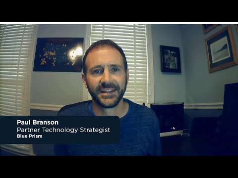 Blue Prism World - Paul Branson, Partner Technology Strategist