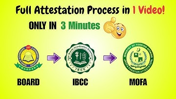 How to Attest Documents in Pakistan 2025 | Board | IBCC | MOFA