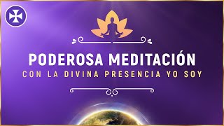 Poderosa meditación guiada con la Divina Presencia YO SOY | Yo Soy Espiritual