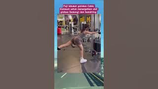 Fuji lakukan gerakan Cable Kickback untuk menargetkan otot bokong dan hamstring #fuji #fujian