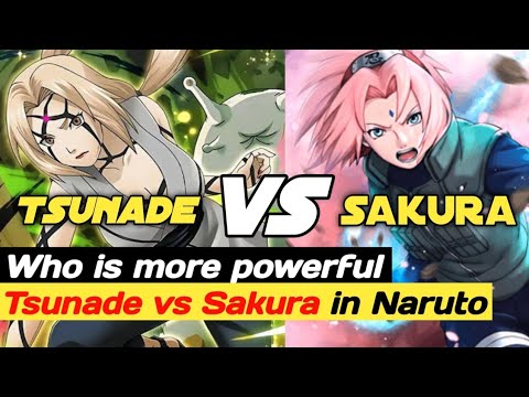 Who is more powerful Tsunade vs Sakura in Naruto #naruto