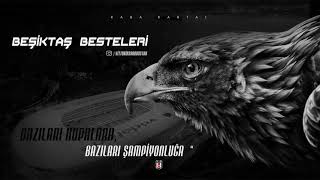 Beşiktaş Besteleri - Bazıları Kupalara, Bazıları Şampiyonluğa Resimi