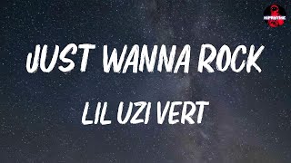 Lil Uzi Vert - Just Wanna Rock 