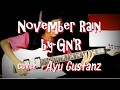 November Rain By Guns N' Roses cover Ayu Gusfanz (11 Years Old)